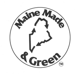 MAINE MADE & GREEN