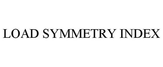 LOAD SYMMETRY INDEX