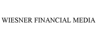 WIESNER FINANCIAL MEDIA