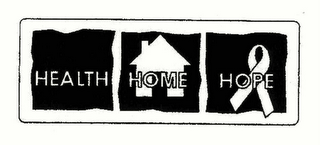 HEALTH HOME HOPE