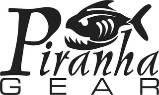 PIRANHA GEAR