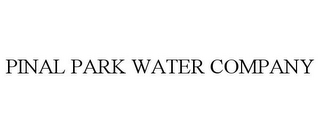 PINAL PARK WATER COMPANY