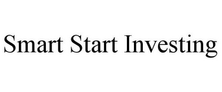 SMART START INVESTING