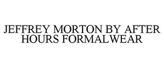 JEFFREY MORTON BY AFTER HOURS FORMALWEAR