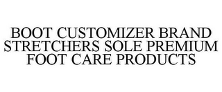 BOOT CUSTOMIZER BRAND STRETCHERS SOLE PREMIUM FOOT CARE PRODUCTS