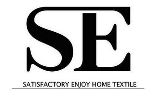 SE SATISFACTORY ENJOY HOME TEXTILE