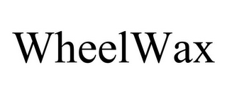 WHEELWAX