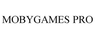 MOBYGAMES PRO