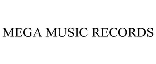 MEGA MUSIC RECORDS