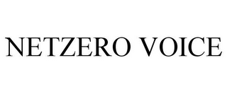 NETZERO VOICE