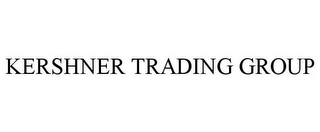 KERSHNER TRADING GROUP