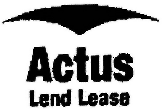 ACTUS LEND LEASE