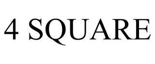 4 SQUARE
