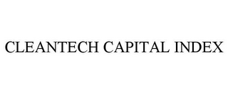 CLEANTECH CAPITAL INDEX