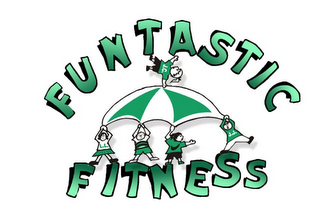 FUNTASTIC FITNESS