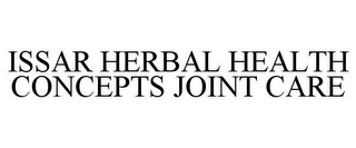 ISSAR HERBAL HEALTH CONCEPTS JOINT CARE