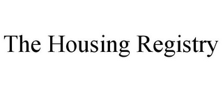 THE HOUSING REGISTRY