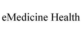 EMEDICINE HEALTH