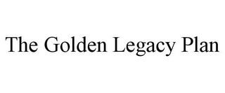 THE GOLDEN LEGACY PLAN