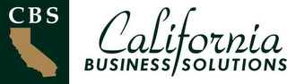 CBS CALIFORNIA BUSINESS SOLUTIONS