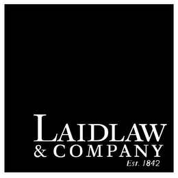 LAIDLAW & COMPANY EST. 1842