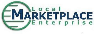 LOCAL MARKETPLACE ENTERPRISE