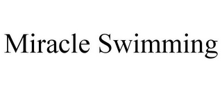 MIRACLE SWIMMING