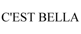 C'EST BELLA