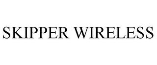 SKIPPER WIRELESS