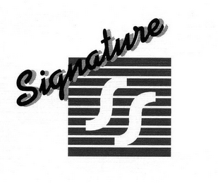 SIGNATURE SS