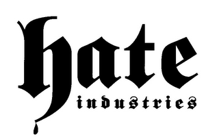 HATE INDUSTRIES