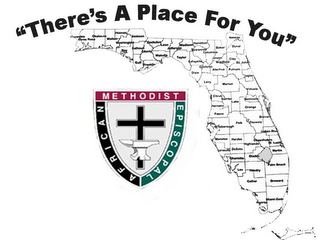 "THERE'S A PLACE FOR YOU" METHODIST AFRICAN EPISCOPAL