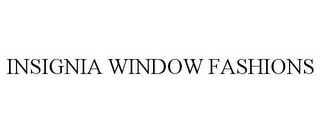 INSIGNIA WINDOW FASHIONS