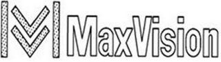 MAXVISION