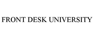 FRONT DESK UNIVERSITY