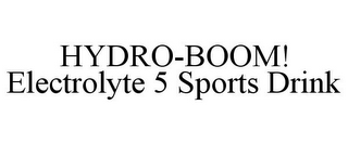 HYDRO-BOOM! ELECTROLYTE 5 SPORTS DRINK