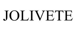 JOLIVETE