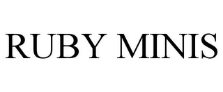 RUBY MINIS