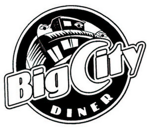 BIG CITY DINER