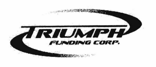 TRIUMPH FUNDING CORP.