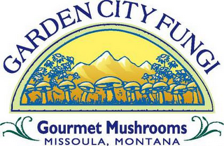 GARDEN CITY FUNGI GOURMET MUSHROOMS MISSOULA, MONTANA