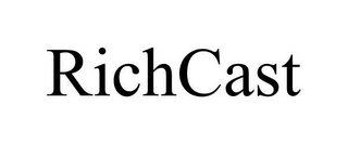 RICHCAST