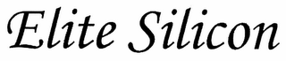 ELITE SILICON
