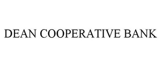 DEAN COOPERATIVE BANK