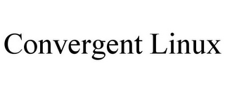 CONVERGENT LINUX