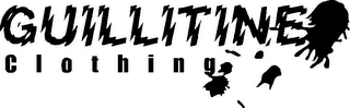 GUILLITINE CLOTHING