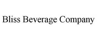 BLISS BEVERAGE COMPANY