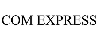 COM EXPRESS