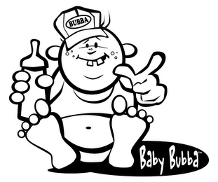 BUBBA BABY BUBBA