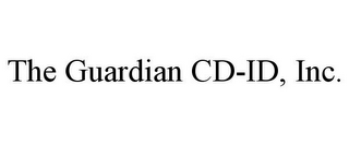 THE GUARDIAN CD-ID, INC.